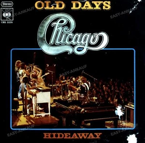 Chicago - Old Days / Hideaway 7" (VG/VG) . - Picture 1 of 1