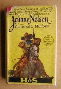 Johnny Nelson. By Clarence E. Mulford.  1940 HB in DJ. Western Novel - Imagen 1 de 4