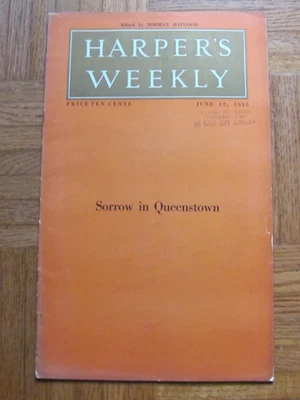 JUNE 1915 HARPER'S WEEKLY MAGAZINE - SHIP LUSITANIA - Image 1 of 4
