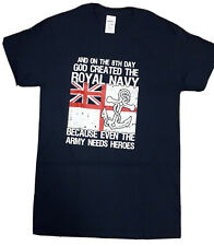 NEW And On The 8th Day God Created The Royal Navy Print Small T-Shirt