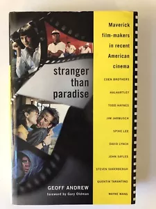 Stranger Than Paradise: Maverick Filmmakers In Recent American Cinema (2004, HC) - Picture 1 of 7