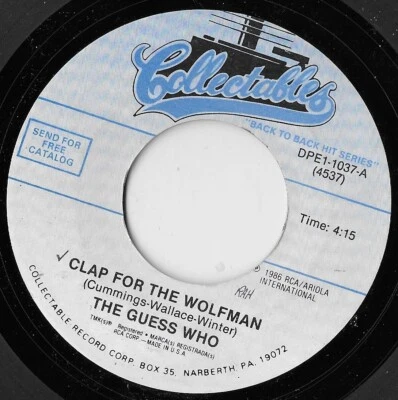 Clap For The Wolfman / Share The Land / The Guess Who  EX - Image 1 of 2