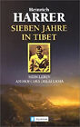 Sieben Jahre In Tibet. Mein Leben Am Hofe Des Dalai Lama. Heinric
