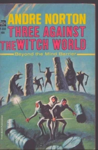 Three Against the Witch World by Andre Norton Ace F-332. 1965. 1st Near Fine! - Imagen 1 de 1