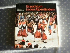 "Brauchtum in den Alpenländern", ungelesen, wie neu! ISBN 3 7667 0405 2 - Bild 1 von 2