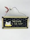 “Welcome To Our Coop” Chicken Wire Sign With Egg Wire Hanging 12”x5.5” Black