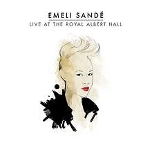 Live at The Royal Albert Hall von Emeli Sandé | CD | Zustand gut - Bild 1 von 2