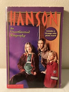 Hanson An Unauthorized Biography Scholastic 1997 With Color Photo Insert - Picture 1 of 6