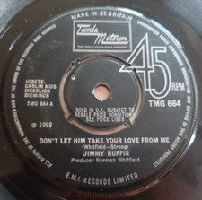 Jimmy Ruffin 7" Don't Let Him Take Your UK Tamla Motown 1st Press NORTHERN SOUL
