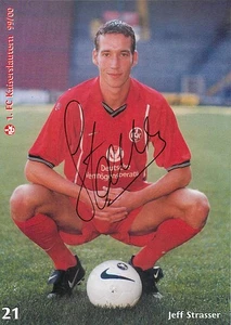 Jeff Strasser FC Kaiserslautern Autogrammkarte 1999/00 Luxemburg Nationalspieler - Bild 1 von 2