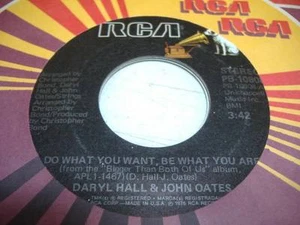 Pop UNPLAYED NM! 45 DARYL HALL & JOHN OATES Do What You Want, Be Are on - Picture 1 of 1