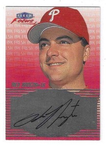 2000 FLEER FOCUS RICO BROGNA FRESH INK AUTO PHILADELPHIA PHILLIES