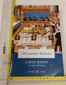 ALESSANDRO BARBERO CARLO MAGNO ECONOMICA LATERZA +SPEDIZIONE con SDA già inclusa - Foto 1 di 3