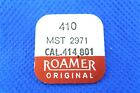 ROAMER 410 MST 2971 CAL 414,801 Pignon remontoir Aufzugtrieb Winding pinion NOS