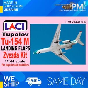 Laci 144074 1/144 Tupolev TU-154 M Landing Flaps for Zvezda kit resin