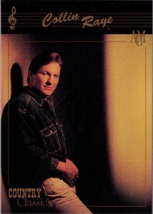 1992 Collect-A-Card Country Classics # 14 Collin Raye
