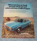1971 Audi 100LS Vintage Color Ad "When You Buy an Audi You Get What You Get..."