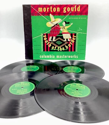 MORTON GOULD south of the border (COLUMBIA SHELLAC 10” 4x 78rpm SET) E- (M-593) - Image 1 of 4