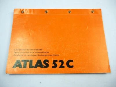 Atlas 52C Radlader Ersatzteilliste Ersatzteilkatalog Spare Parts List 1990 - Bild 1 von 3