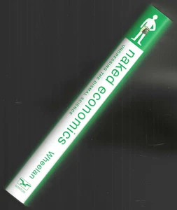 Naked Economics Undress Dismal Science 1st Ed 2002 Hardb/Dj Charles Wheelan NEW - Picture 1 of 6