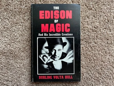 The Edison of Magic and His Incredible Creations by Burling Hull - Image 1 of 3