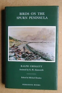 Birds On The Spurn Peninsula. By Chislett & Ainsworth. 1996 HB in DJ. VG+ - Picture 1 of 5