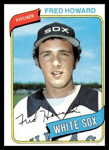 1980 Topps 72 Fred Howard   Chicago White Sox  Rookie Baseball Card