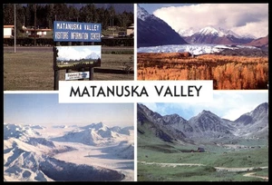 Vintage Matanuska Valley Alaska Scenic Postcard Glacier & Mountains - Picture 1 of 3