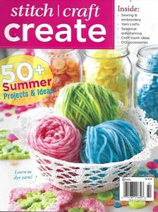 Stitch Craft Create Magazine Sewing Embroidery Yarn Crafts Seasonal Entertaining - Picture 1 of 12