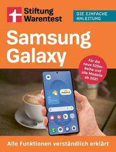 Samsung Galaxy Alle Funktionen verständlich erklärt - Für die neue S25er-Reih... - Bild 1 von 3