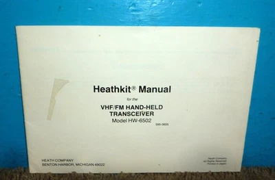 Heathkit HW-6502 VHF/FM Hand-Held Transceiver Manual OEM - Image 1 of 2
