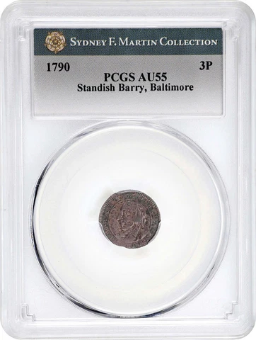 1790 BALT, STANDISH BARRY 3PENCE PCGS AU 55 Cover