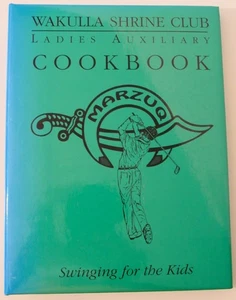 WAKULLA SHRINE CLUB Ladies Auxillary 3-ring Cookbook Crawfordville Florida 1997 - Picture 1 of 12