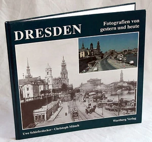 DRESDEN - Fotografien von gestern und heute - Schieferdecker / Münch - Foto 1 di 1