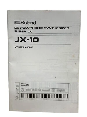 Roland JX-10 Super JX Synthesizer Keyboard Original Owner's Manual Book Japan 86 - Image 1 of 4