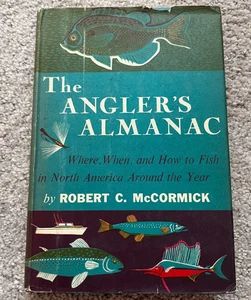 ANGLER'S ALMANAC MCCORMICK 1955 HC DJ - Bild 1 von 5