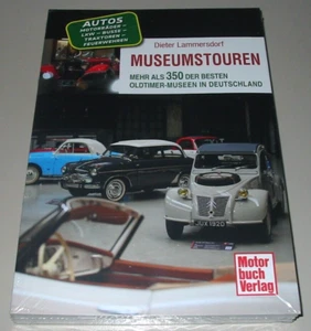 Museumstouren - Die 350 Besten Oldtimer Museen in Deutschland Handbuch Buch NEU - Foto 1 di 2