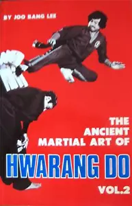 1982 THE ANCIENT MARTIAL ART OF HWARANG DO BY JOO BANG LEE KARATE KUNG FU V. 2 - Imagen 1 de 1