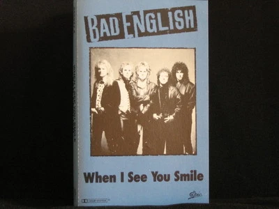 Bad English. When I See You Smile. Cassette tape Single. 1989. Australia Made  - Image 1 of 3