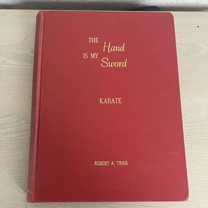 The Hand Is My Sword Robert Trias Karate Handbook 1959 First Edition - Bild 1 von 14