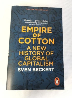 Empire of Cotton: A New History of Global Capitalism by Sven Beckert (Paperback) - Image 1 of 4
