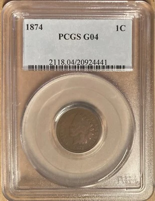 1874 PCGS G04 Indian Head Cent 1c - Image 1 of 2
