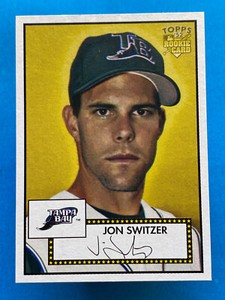 2006 Topps '52 Jon Switzer #292
