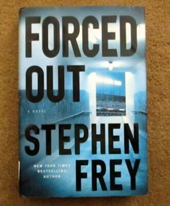 Forced Out von Stephen Frey - brandneues Hardcover - 2008 - Bild 1 von 1
