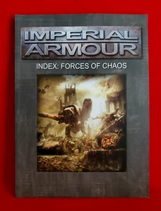Warhammer 40k Imperial Armour Index: Forces of Chaos 2017 40k RPG SC Book - Imagen 1 de 5
