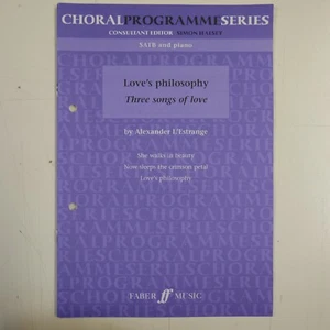choral score LOVES PHILOSOPHY alexander l`estrange SATB - Picture 1 of 1