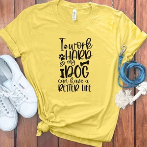 DOG BETTER LIFE T-SHIRT - Picture 1 of 43