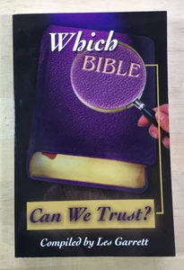 Which Bible Can We Trust? by Les Garrett - 2008 Paperback, Good - Foto 1 di 8