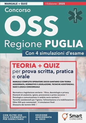Concorso OSS – Regione Puglia: Manuale completo Operatore Socio-Sanitario con T - Immagine 1 di 2