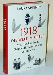 1918. Il mondo nella febbre. Come l'influenza spagnola ha cambiato la società - Foto 1 di 2